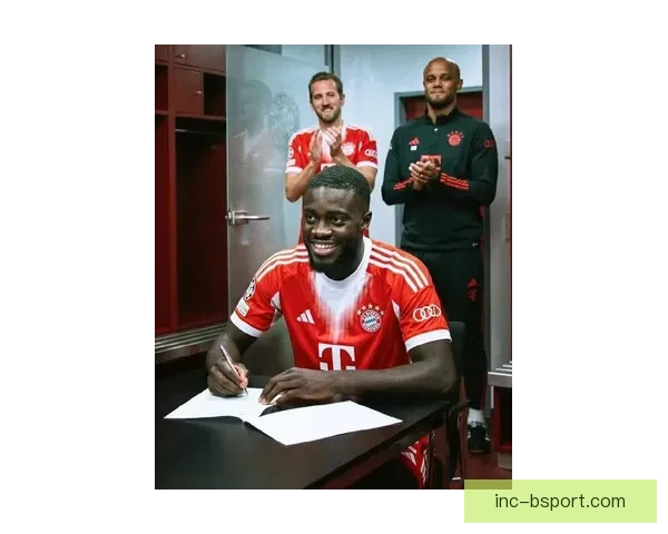 乌帕梅卡诺以4250万欧元转会拜仁德甲强队迎来新防线核心